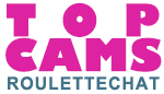 Roulettechat TopCams